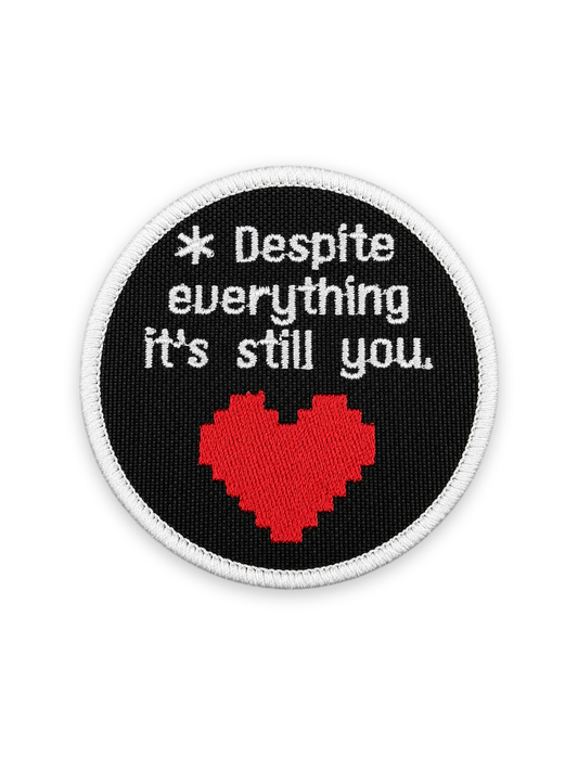 Despite Everything It s Still You Patch Photo