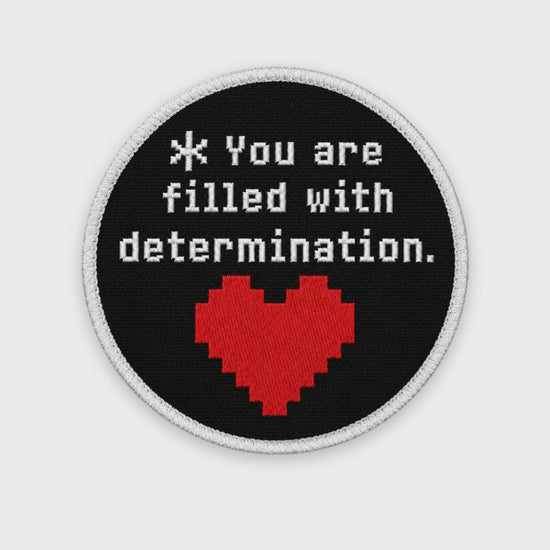 Filled with Determination Patch — animated preview